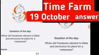 Time Farm Answer Today 19 October | Oracle Of Time Answer 19 October