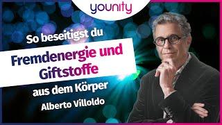 So beseitigst du Fremdenergien und Giftstoffe aus dem Körper  | Alberto Villoldo