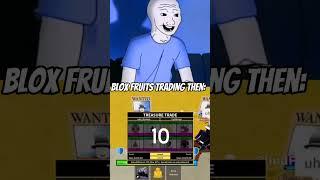 Before Vs Now Trading In Blox Fruits 