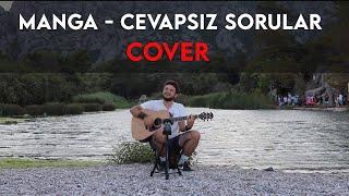 maNga - Cevapsız Sorular (Cover) Arda Sezen