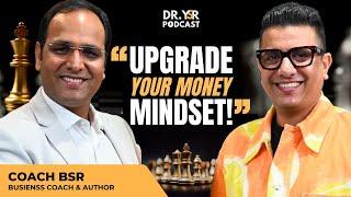 ⁠@coachbsr Amazing Journey || Self Development, Business, Money || Podcast By Dr. YSR | Motivation