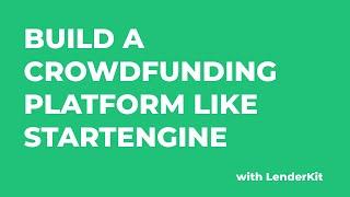 How to Launch a StartEngine Clone Crowdfunding Platform