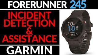 Incident Detection and Assistance Setup / Demo - Garmin Forerunner 245 Tutorial