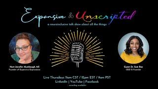 Expansive & Unscripted LIVE! w/ Dr. Sam