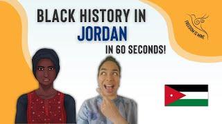 Black History in Jordan (In 60 Seconds!)
