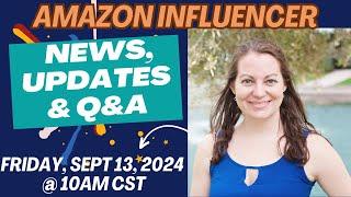 Amazon Influencer Updates, Tips & Live Q&A with Kathleen