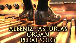 ASTURIAS - ALBÉNIZ - ORGAN PEDAL SOLO - JONATHAN SCOTT