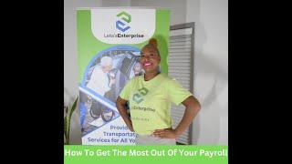 How To Get The Most Out of Your Payroll