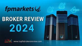 FP Markets Review 2024 – Best Forex & CFD Trading Provider