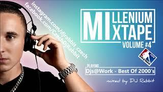 Djs@Work - Best Of 2000's (mixed by dj-rabbit 2019)