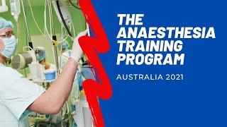 The Anaesthesia training pathway (ANZCA)