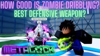 How good is ZOMBIE DRIBBLING in META LOCK? BEST DEFENSIVE WEAPON? #bluelock #metalock #roblox