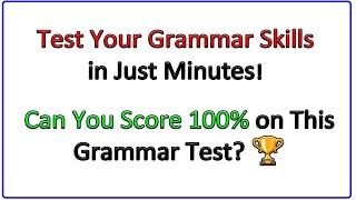 Test Your English Grammar Skills! ️ Can You Ace This Challenge? 126