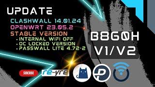 OpenWrt 23.05.2 Stable Clash-Wall 14.01.24 For B860H V1/V2 WiFi Off | REYRE-WRT