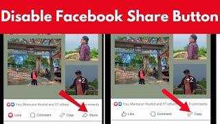 How To Disable Facebook Share Button 2024 |  How to Remove Share Button on Facebook