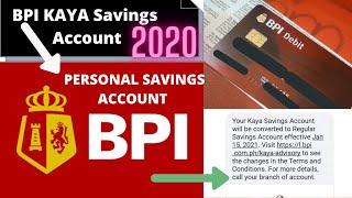 FINANCIALS: DO YOU HAVE A BPI KAYA SAVINGS Account? | Mga Dapat Mo Malaman sa Changes in the Terms