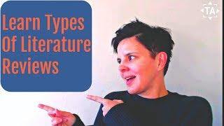 Understanding The Different Types of Literature Reviews