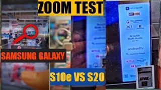 Samsung Galaxy S10E VS S20 | ZOOM TEST  4K