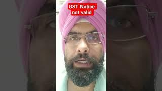 GST NOTICE NOT VALID ON GST PORTAL #GST