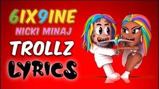 6ix9ine & Nicki Minaj- TROLLZ (Lyrics Video)