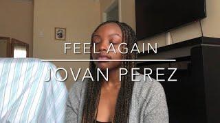 feel again - Jovan Perez (cover)