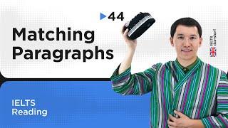 IELTS Reading - Matching Paragraphs | 44-dars | IELTS darslari