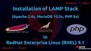 Installation of LAMP Stack (Apache, MariaDB, PHP) in RHEL9