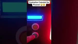 CentralizeCoinslotForPisonet