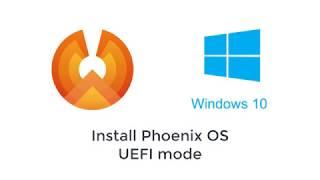 Install Phoenix OS in WIndows 10 UEFI