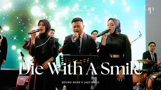 Die With A Smile - Brunomars Lady Gaga  Live Cover | Good People Music