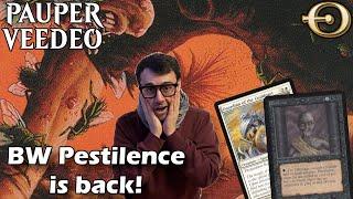BW Pestilence is back in Pauper! | MTGO