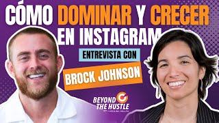 BROCK JOHNSON | Estrategias de Crecimiento en Instagram para 2024 