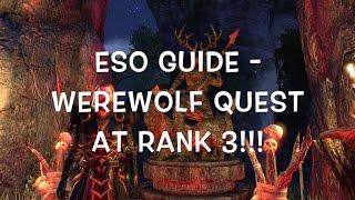 ESO Guide - Werewolf quest at super early level!