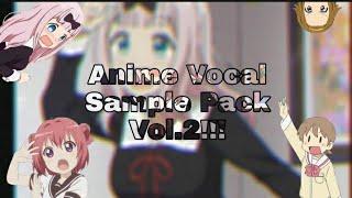 [Free] Anime Vocals Sample Pack Vol.2!! + Bonus!