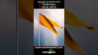 Journey of the Indian Flag: From 300 BCE to 1947 CE, From Ancient to Medieval to Modern India.