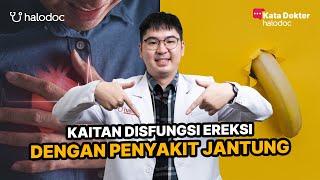 Disfungsi Ereksi dan Penyakit Jantung: Apakah Ada Kaitannya?