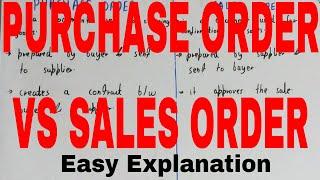 Purchase Order vs Sales Order|Difference between purchase order and sales order|Sales vs Purchase