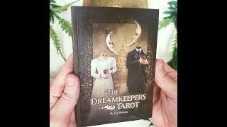 The Dreamkeepers Tarot Unboxing!