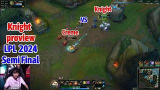 Knight proview 2024/08/21 corki yasuo LPL summer | Knight第一视角