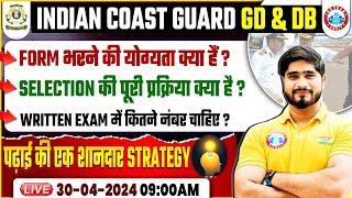 Indian Coast Guard GD & DB, ICG Online Form, Written Exam, ICG Exam Strategy, Info By Dharmendra Sir