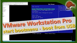 Vmware Workstation Pro – Boot Menu and boot from USB