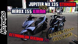 JUPITER MX 135 STANDAR VS AEROX 155 KIRIAN 2022