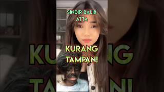 FUJI SINDIR BALIK ATTA HALILINTAR!!! #shorts #viralvideo #trending