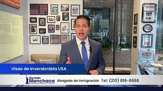 Estados Unidos otorga Visas de inversionistas a estas personas