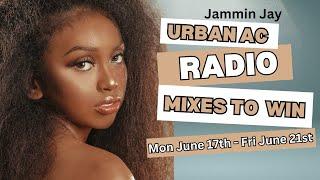 Jammin Jay Presents: Urban AC Radio Mixtape #286