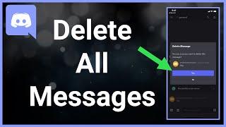 How To Delete (All) Messages On Discord At Once