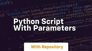 python script with parameters