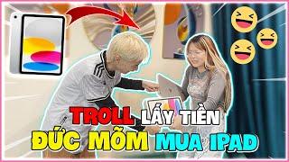 Bé Mon Troll Lấy Tiền Đức Mõm Mua IPad | Bé Mon #bemon #ducmomtv