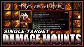 BEST Mounts for Single Target DAMAGE! (dps, tank & heal) NEW Dragon Mount Tested! - Neverwinter M28