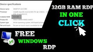 FREE! WINDOWS RDP   , 32GB RAM TRICK , UNLIMITED RDP , NEVER SEEN ON YT , FREE VPS , FREE RDP